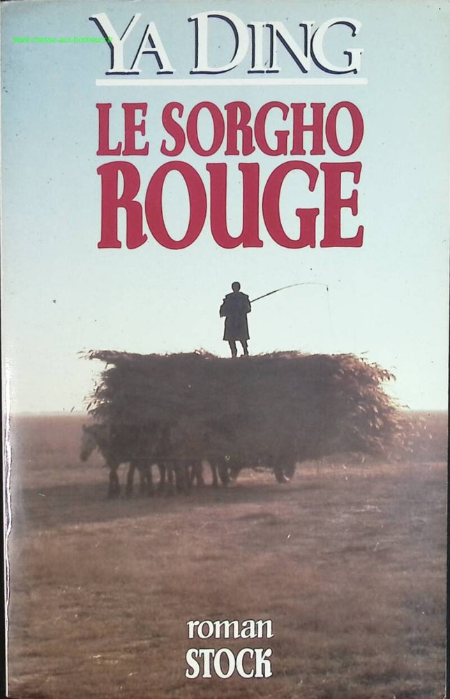 Rotes Sorghum - Ding Ya - Buch