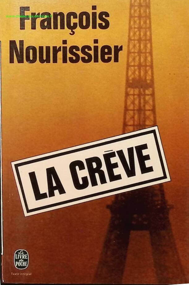 Die Crève – François Nourissier – Buch