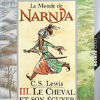 Die Chroniken von Narnia, Band 3 – Das Pferd und sein Reiter – Clive Staples Lewis – Buch
