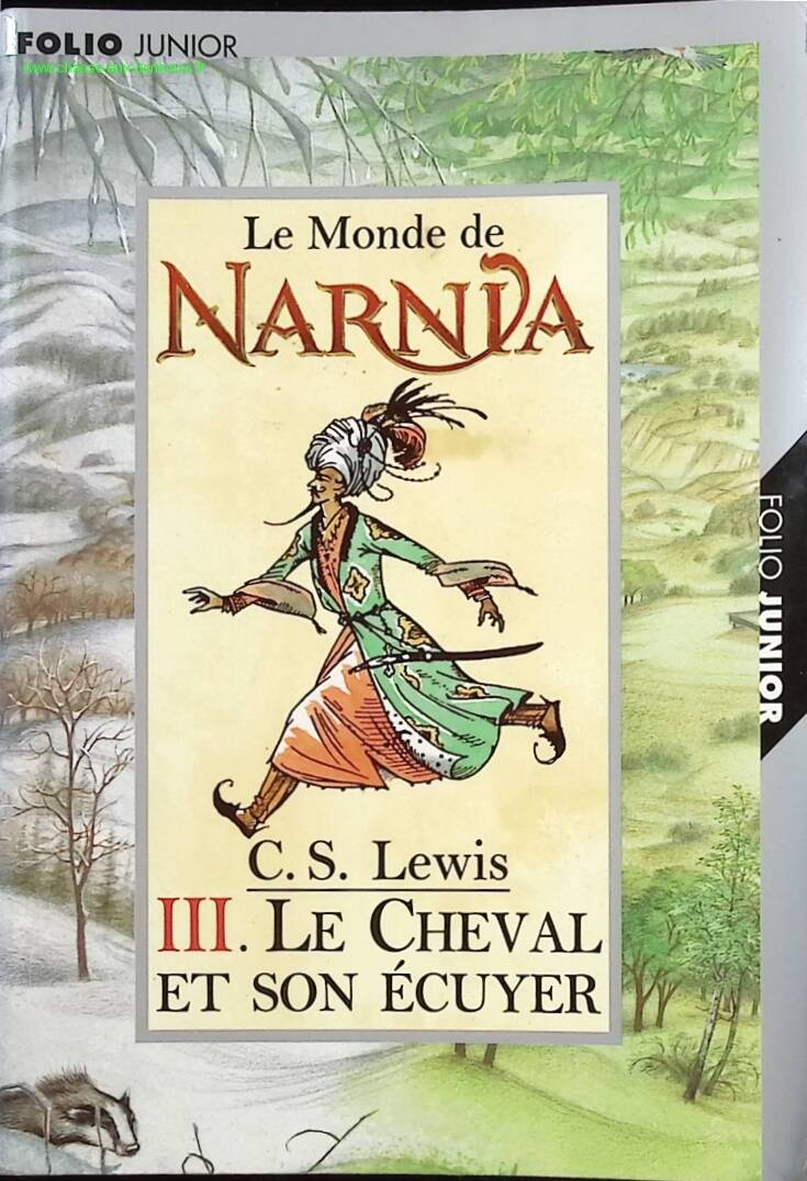 The Chronicles of Narnia, Volume 3 - The Horse and His Rider - Clive Staples Lewis - Book