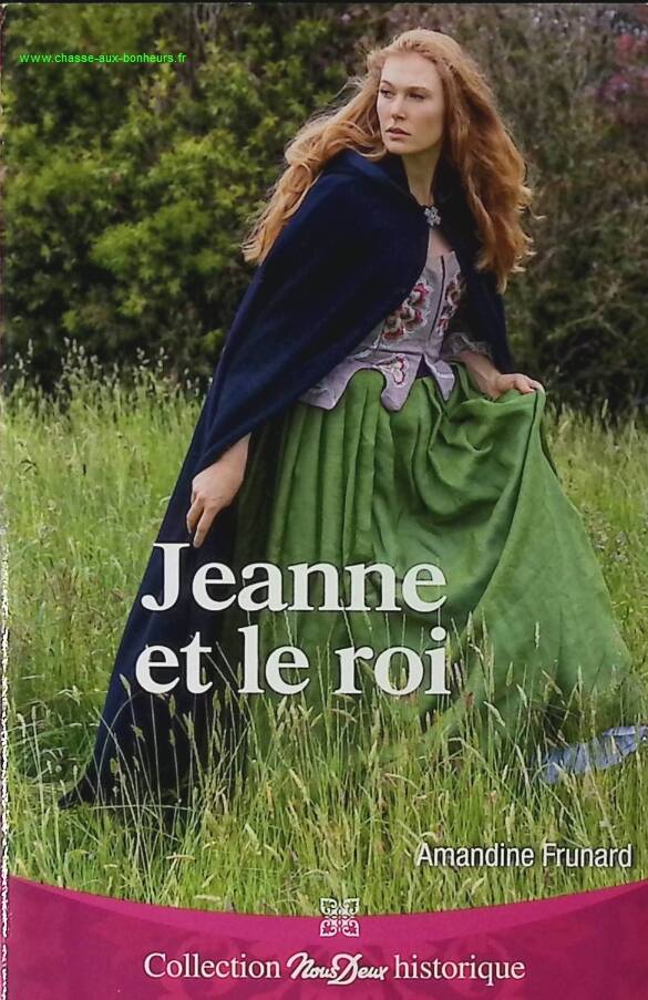 Jeanne et le roi - Amandine Frunard - livre