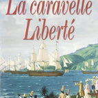 The Caravel Liberty - Marie-Reine de Jaham - book