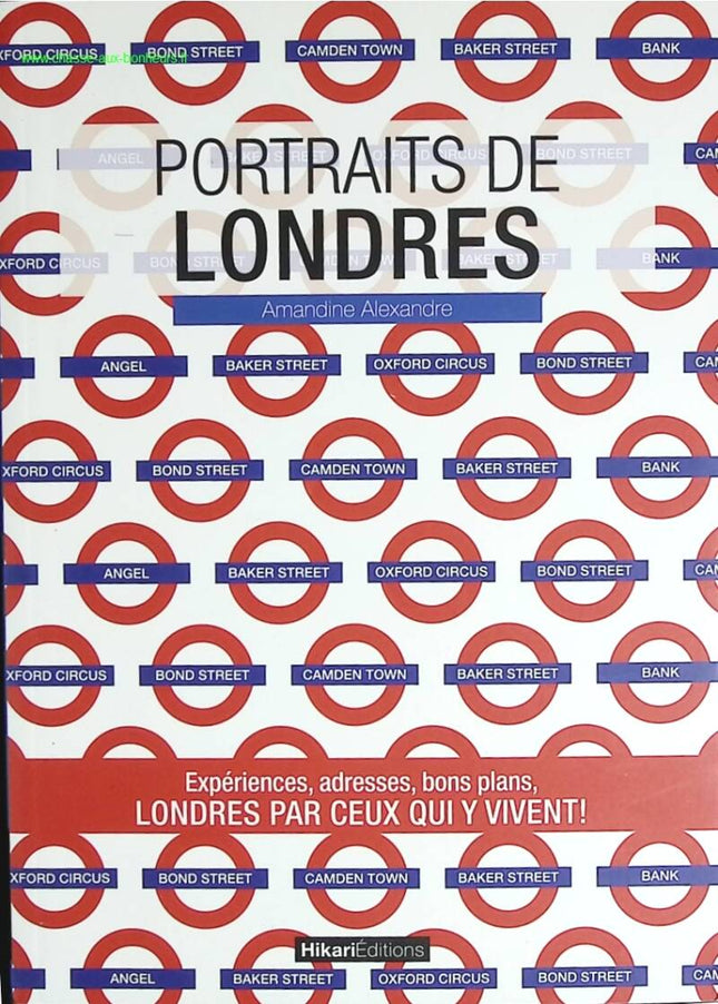 Portraits de Londres - Amandine Alexandre - livre