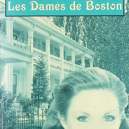 The Ladies of Boston - Eileen Lottman - book