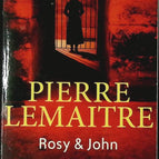 Rosy & John - Pierre Lemaitre - livre