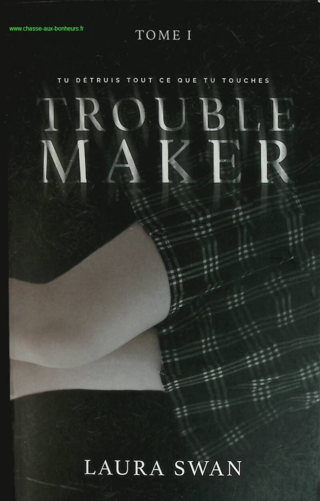 Troublemaker - Band 1 - Laura Swan - Buch
