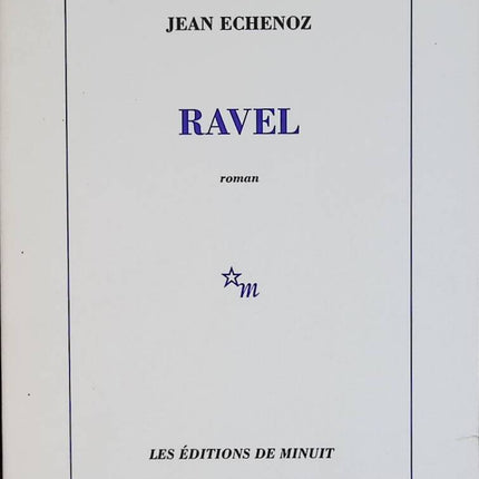 Ravel - Jean Echenoz - livre