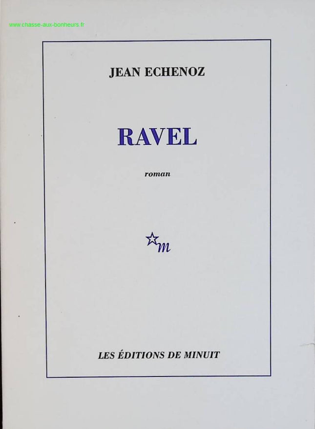 Ravel - Jean Echenoz - livre