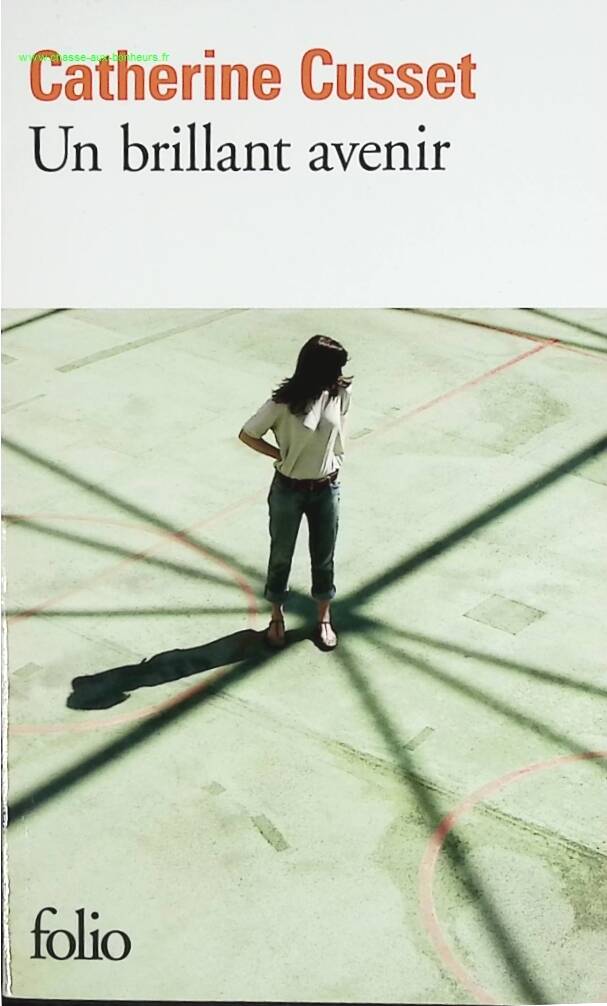 Un brillant avenir - Catherine Cusset - livre