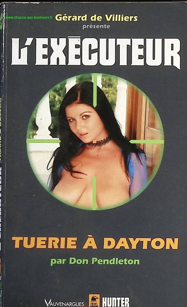 Dayton Massacre - Executioner Gerard De Villers - Don Pendleton - Book