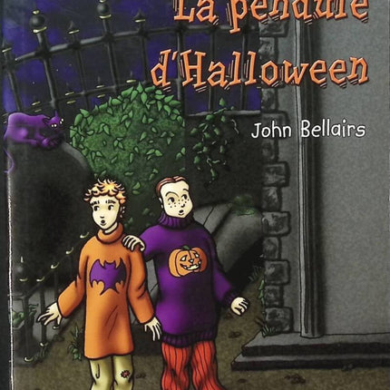 Kevin and the Magicians, Volume 1 - The Halloween Clock - John Bellairs - book