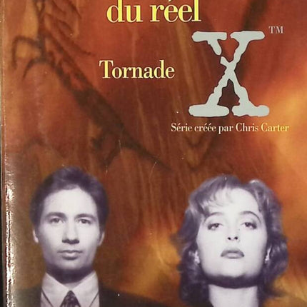 X-Files Aux frontières du réel Tome 2 Tornade – Charles Grant – science-fiction occasion - livre