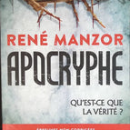 Apocrypha - What is truth? - René Manzor - book