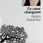 Dieses sich verändernde Herz - Agnès Desarthe - Buch