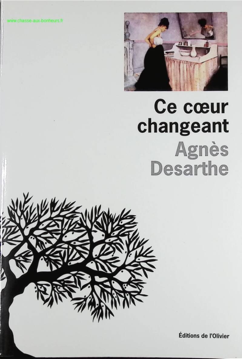 Ce coeur changeant - Agnès Desarthe - livre