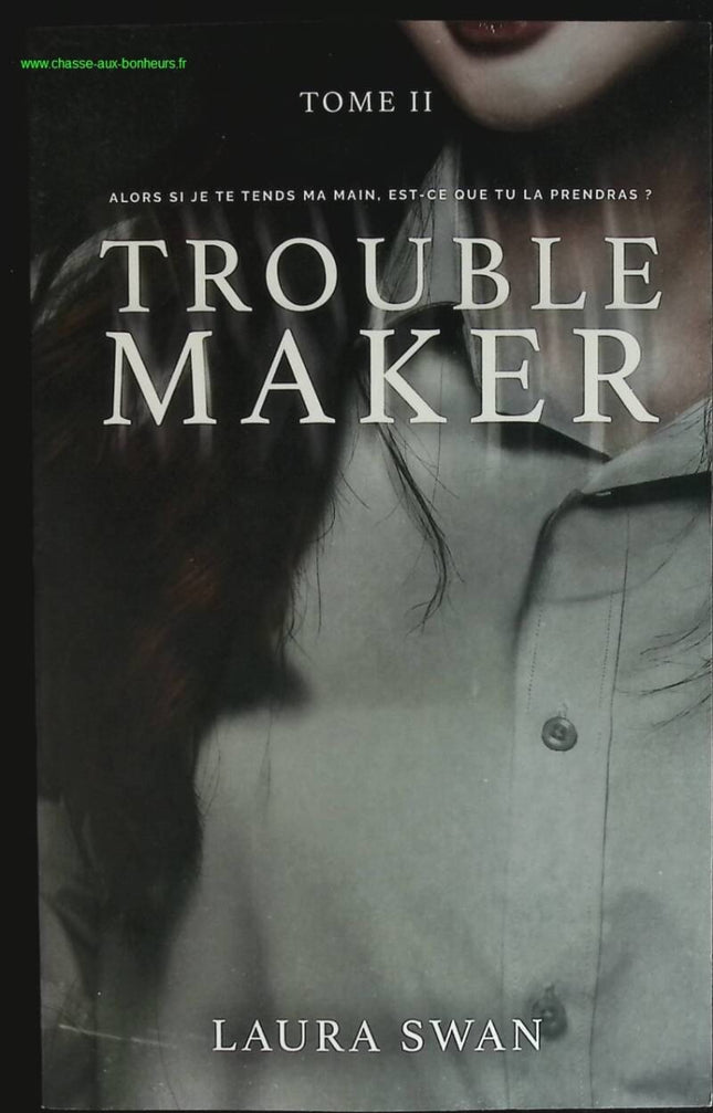 Troublemaker - Band 2 - Laura Swan - Buch