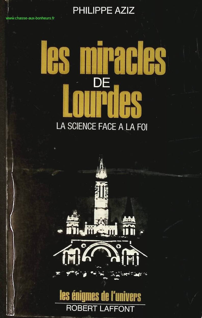 Die Wunder von Lourdes - Philippe Aziz - Buch