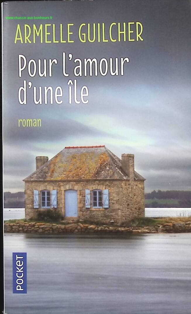 For the Love of an Island - Armelle Guilcher - Book