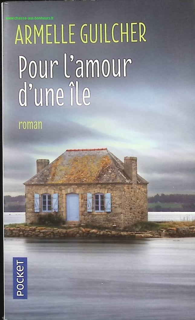 Aus Liebe zu einer Insel - Armelle Guilcher - Buch