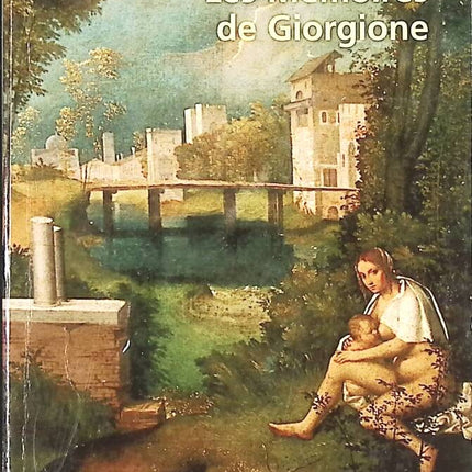 Die Memoiren von Giorgione - Claude Chevreuil - Buch