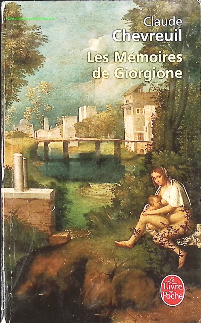 The Memoirs of Giorgione - Claude Chevreuil - book