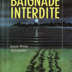 Baignade Interdite - Schneider, Joyce Anne - Livre