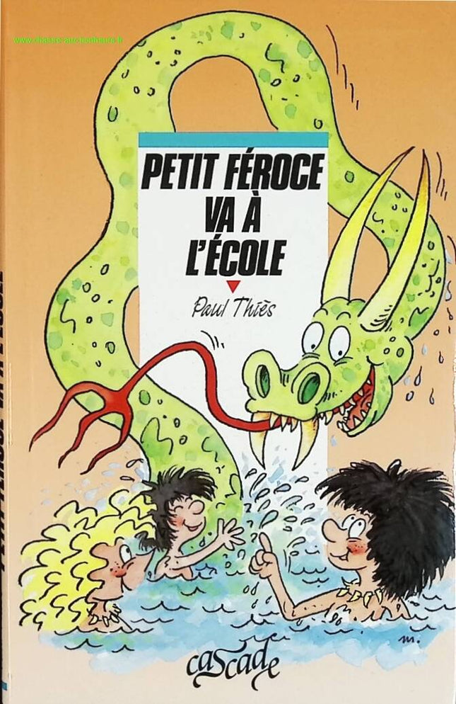 Petit Féroce va à l'école - Paul Thiès - livre