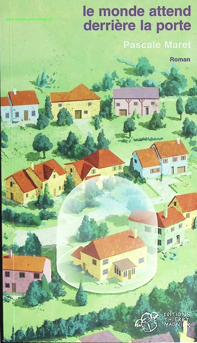 Die Welt wartet hinter der Tür - Pascale Maret - Buch