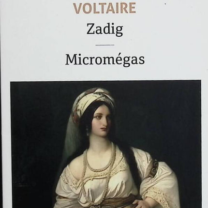 Zadig - Followed by Micromégas - Voltaire - book