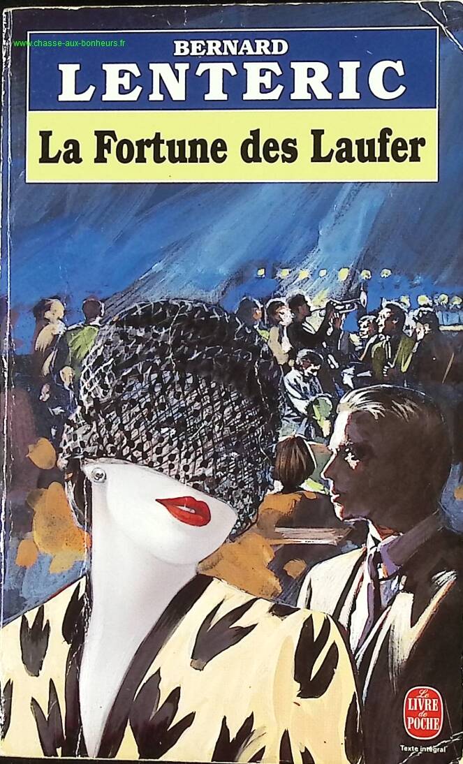 The Laufer Fortune - Bernard Lenteric - book