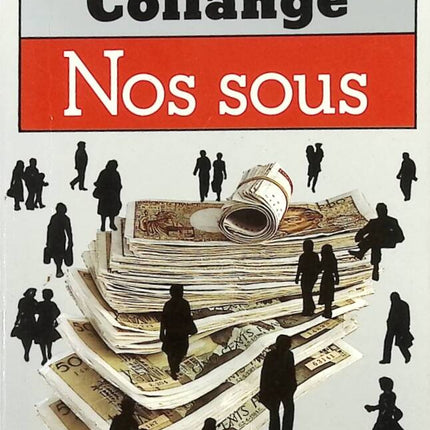 Nos Sous - Christiane Collange - livre