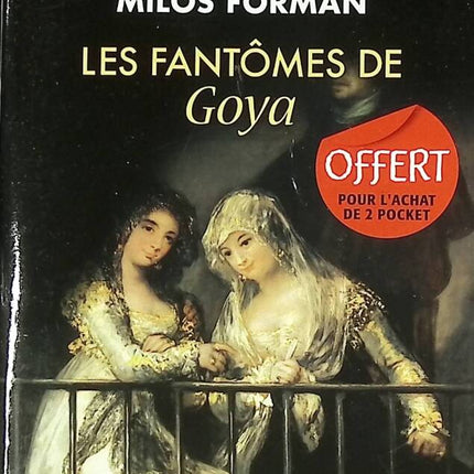 Goyas Geister – Jean-Claude Carriere Milos Forman – Buch