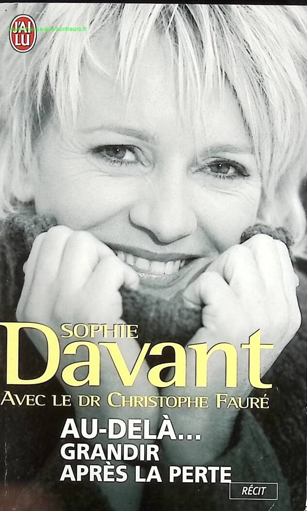 Beyond... Growing After Loss - Sophie Davant - book