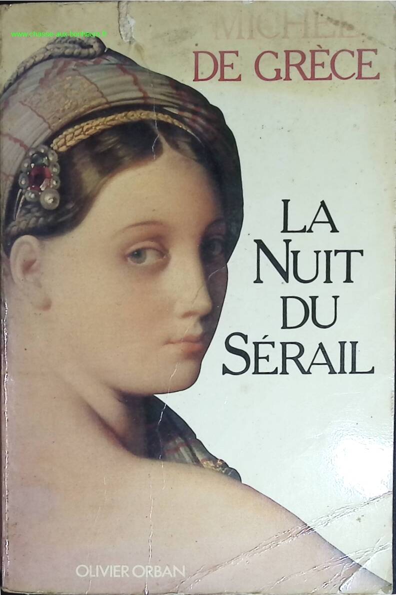 The Night of the Seraglio - Michael of Greece - book