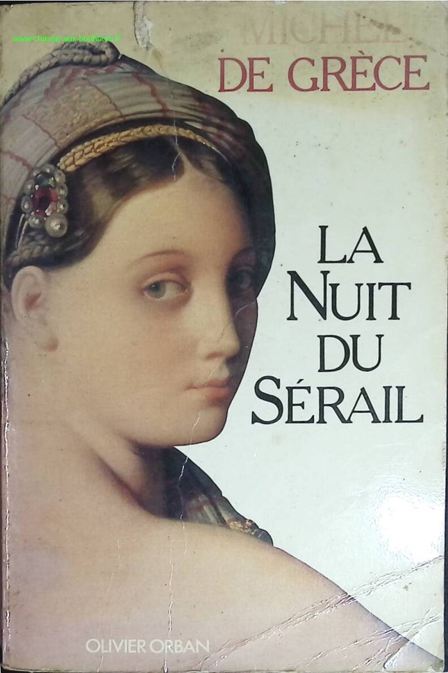 Die Nacht des Serails - Michael von Griechenland - Buch