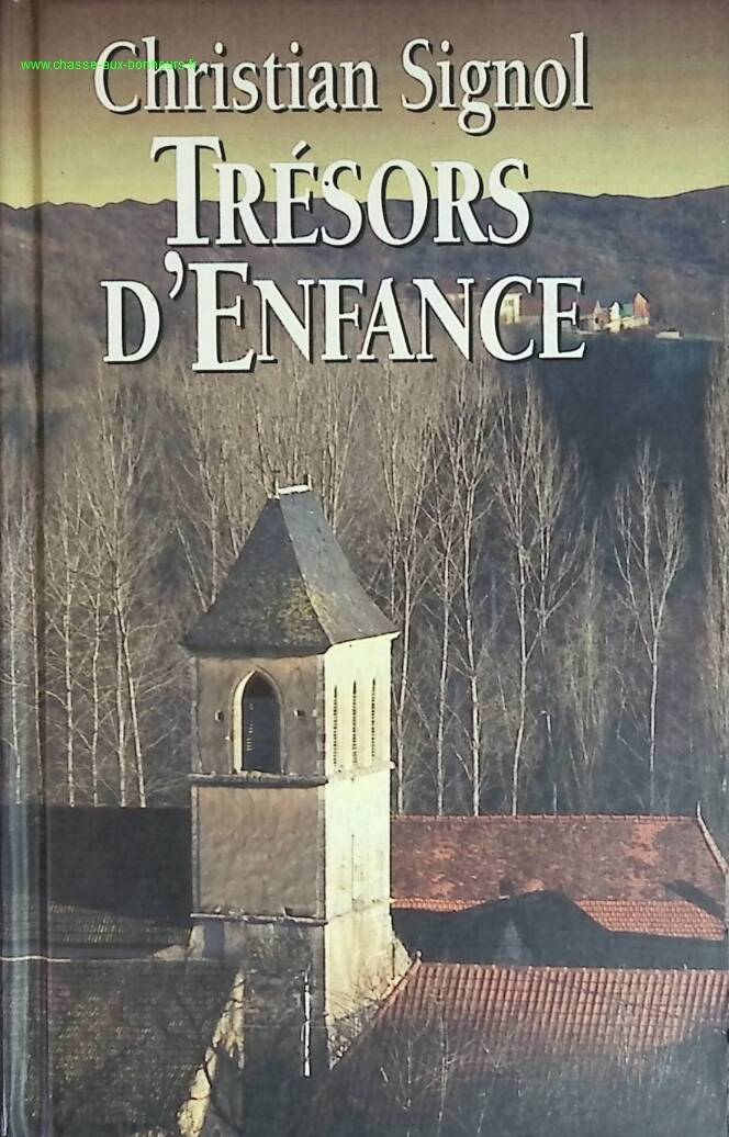 Childhood Treasures - Christian Signol - book