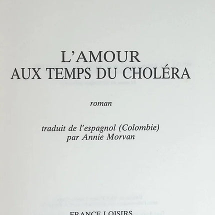 L'amour aux temps du choléra. - Gabriel García Márquez - livre