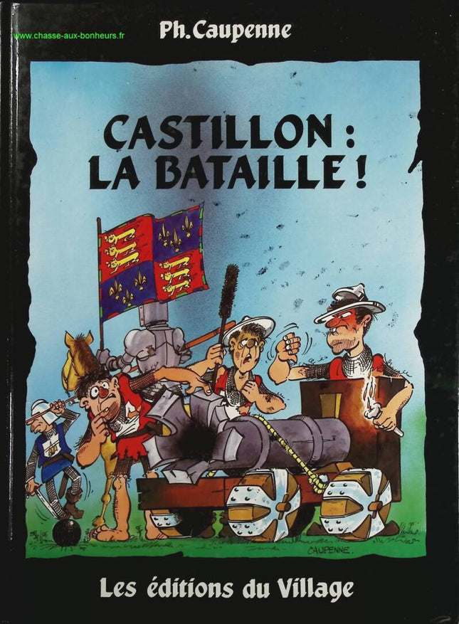 Castillon - The Battle! - PH. Caupenne - Comic Book