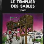 Le templier des sables - tome 1 Le village - PH. Caupenne - Livre BD
