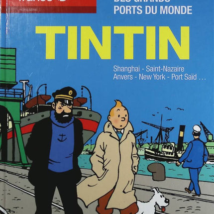 Die großen Häfen der Welt entdecken - Tim und Struppi - Buch