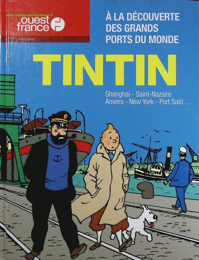 Die großen Häfen der Welt entdecken - Tim und Struppi - Buch