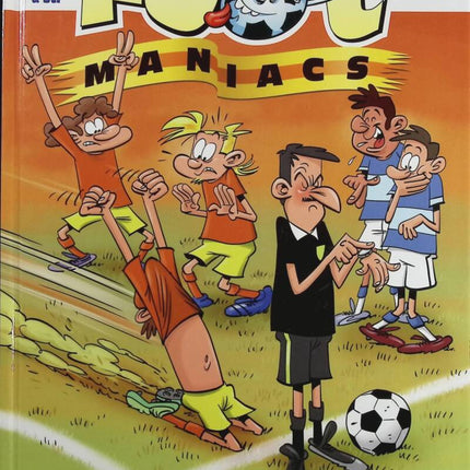 Les Footmaniacs - Jenfèvre, Sulpice - Livre BD