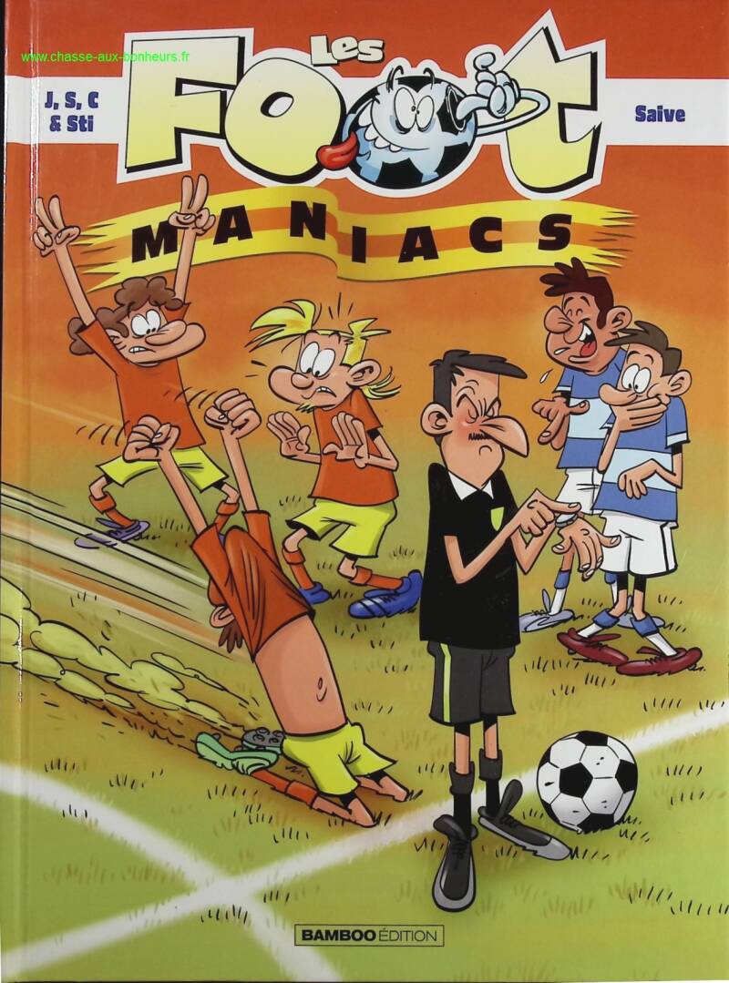 Les Footmaniacs - Jenfèvre, Sulpice - Livre BD