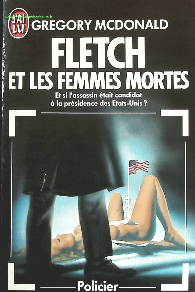 Fletch et les femmes mortes - Gregory Mcdonald - livre