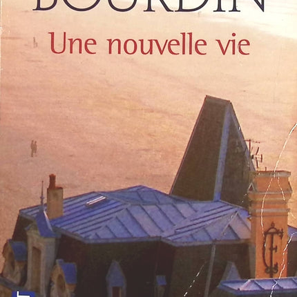 Ein neues Leben – Françoise Bourdin – 2018 – Buch