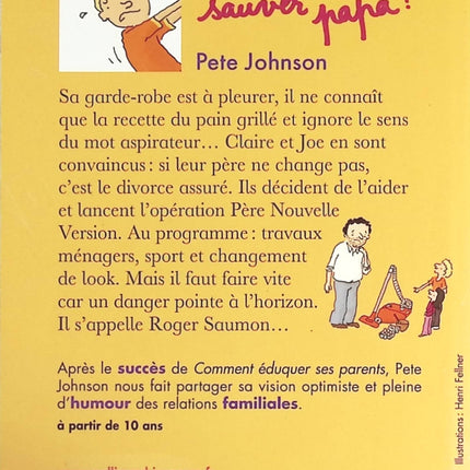 Il Faut Sauver Papa - Pete Johnson - livre