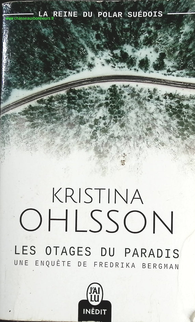 Les otages du paradis - Kristina Ohlsson - livre
