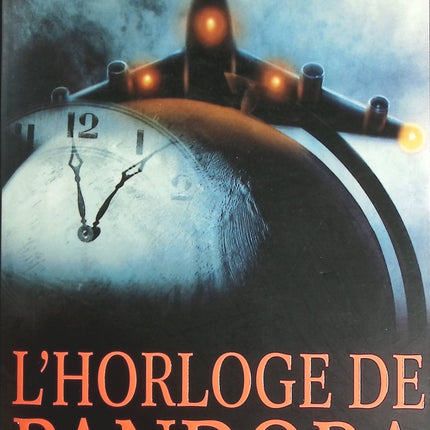 L' Horloge de Pandora - John J. Nance - livre