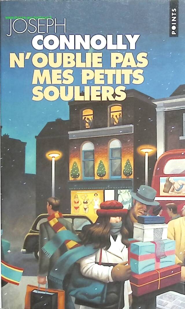 Roman N’oublie pas mes petits souliers Joseph Connolly comédie noire roman contemporain humour britannique Noël famille occasion - livre