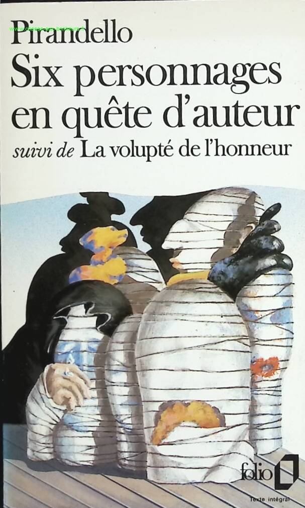 Six Personnages En Quête D'auteur, La Volupté De L'honneur - Luigi Pirandello - livre